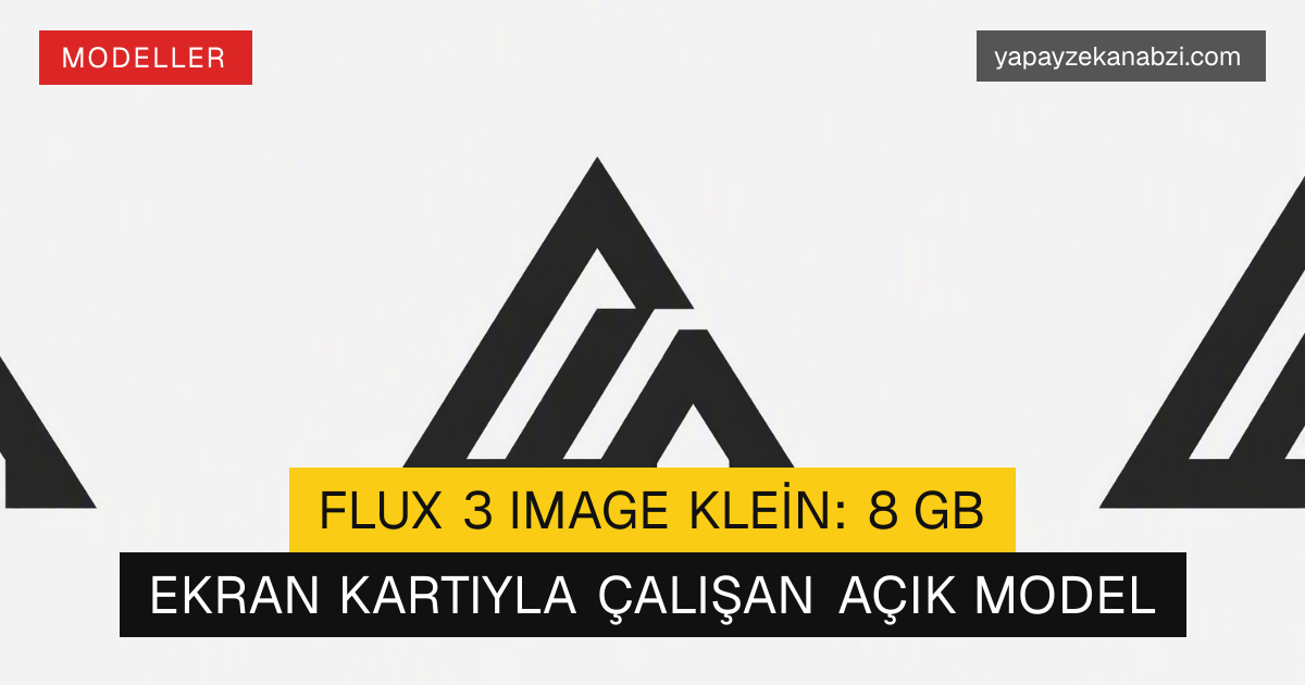 FLUX 3 Image Klein: 8 GB Ekran Kartıyla Çalışan Açık Model