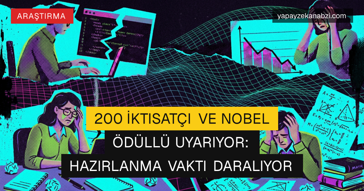 200 İktisatçı ve Nobel Ödüllü Uyarıyor: Hazırlanma Vakti Daralıyor